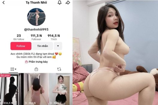 Video cấm nóng tiktoker Tạ Thanh Nhi có vòng ba khủng, thích tư thế doggy